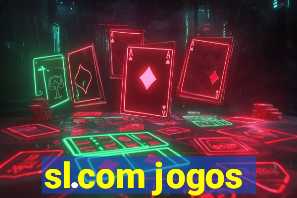 sl.com jogos